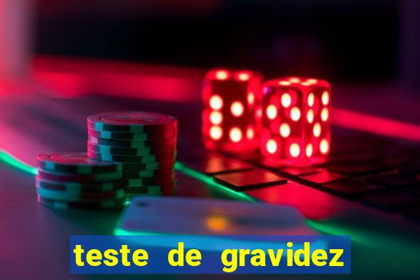 teste de gravidez positivo pdf